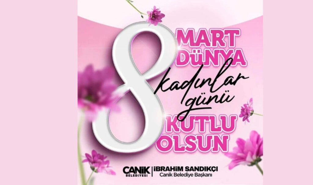 Canik Belediyesi'nden 8 Mart Dünya Kadınlar Günü Mesajı - Resim 1