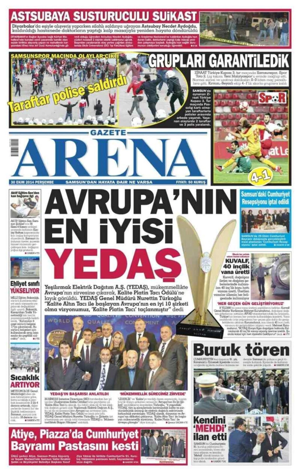 30 Ekim Perşembe Samsun'un Yerel Gazeteleri'nin birinci sayfaları - ARENA - DENGE - EKİP - HABER - HALK - GERÇEK - OLAY - Resim 1