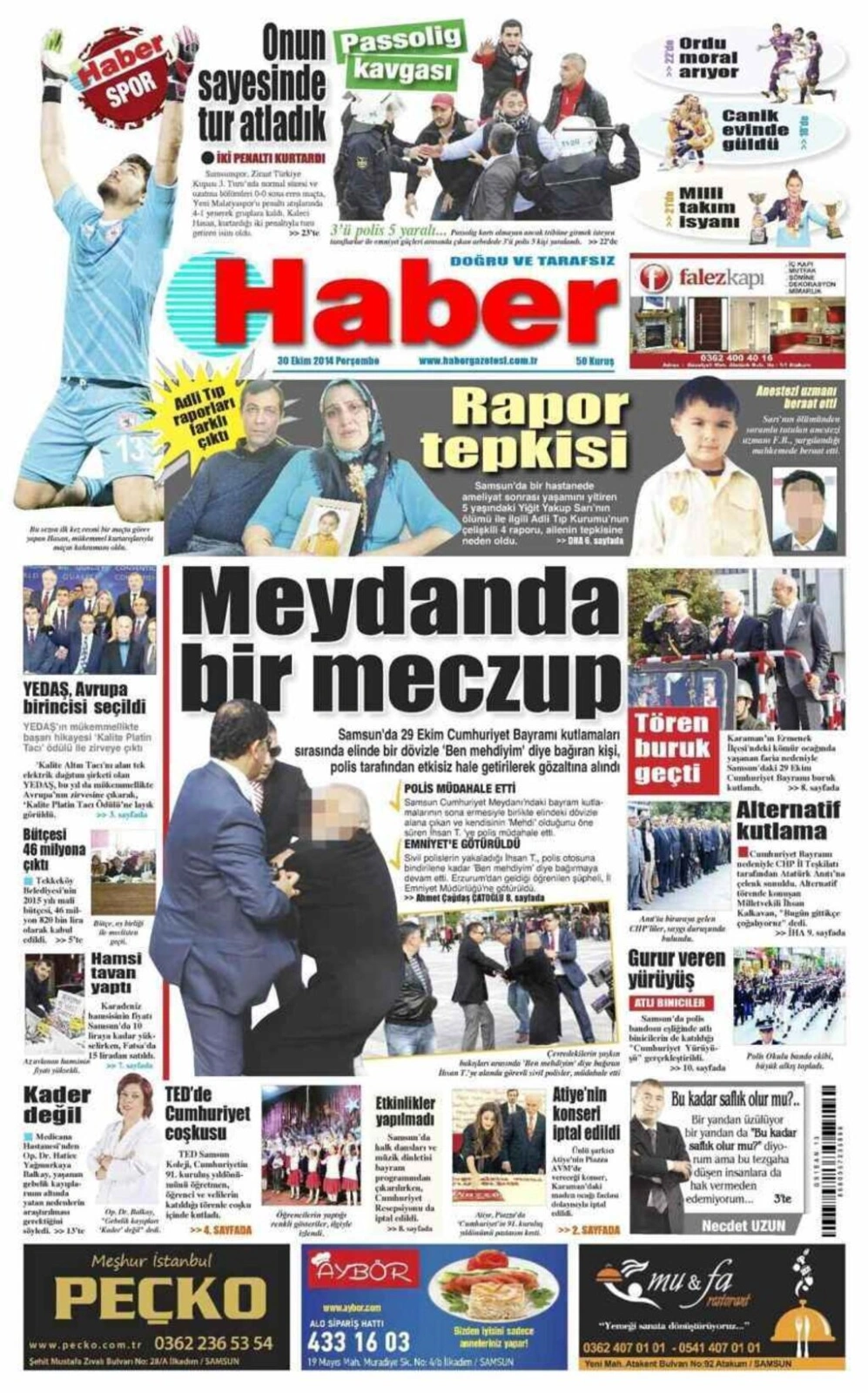 30 Ekim Perşembe Samsun'un Yerel Gazeteleri'nin birinci sayfaları - ARENA - DENGE - EKİP - HABER - HALK - GERÇEK - OLAY - Resim 5
