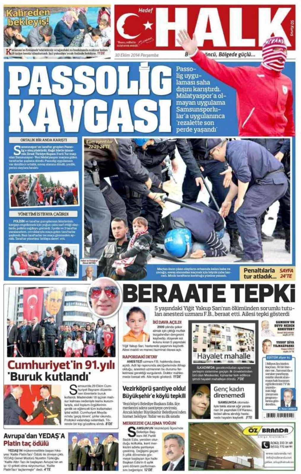 30 Ekim Perşembe Samsun'un Yerel Gazeteleri'nin birinci sayfaları - ARENA - DENGE - EKİP - HABER - HALK - GERÇEK - OLAY - Resim 6
