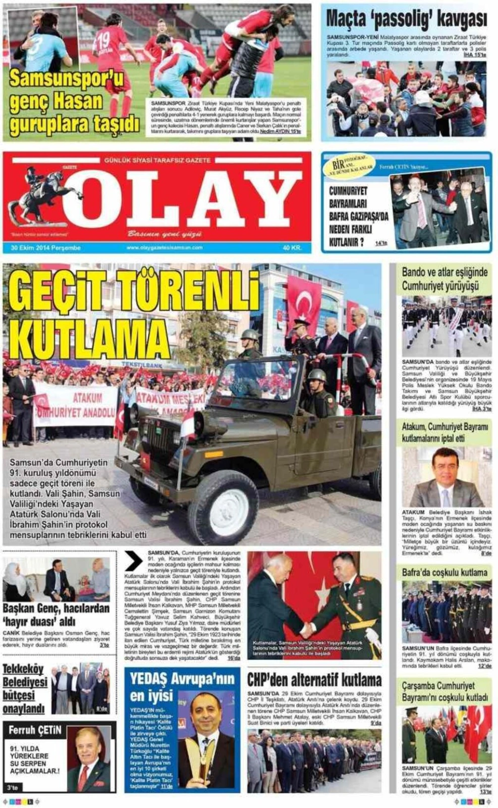 30 Ekim Perşembe Samsun'un Yerel Gazeteleri'nin birinci sayfaları - ARENA - DENGE - EKİP - HABER - HALK - GERÇEK - OLAY - Resim 7