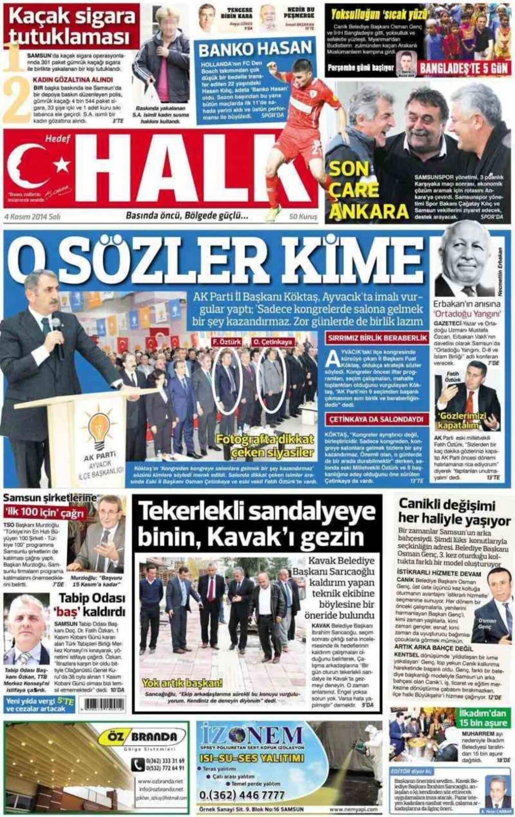 4 Kasım 2014 Samsun'un Yerel Gazetelerinin birinci sayfaları - Resim 6