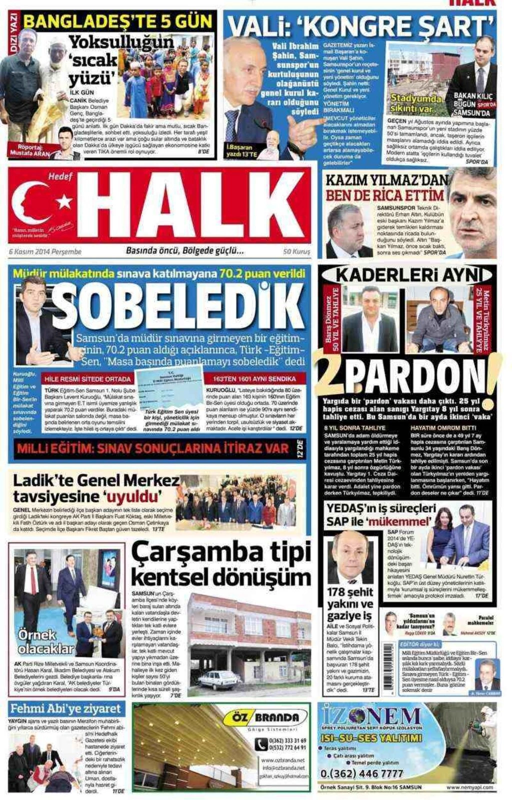 6 Kasım 2014 Samsun Yerel Gazeteleri'nin birinci sayfaları - Resim 6