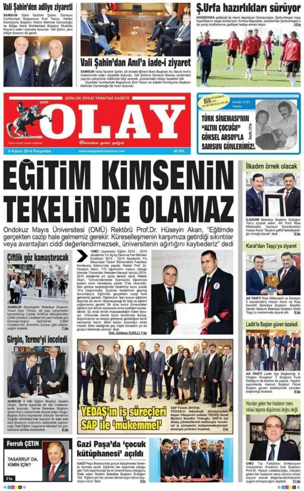 6 Kasım 2014 Samsun Yerel Gazeteleri'nin birinci sayfaları - Resim 7