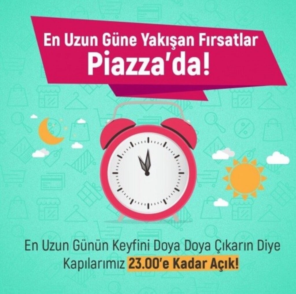 Piazza’da Yılın En Uzun Gününde Uzun Uzun Alışveriş - Resim 1