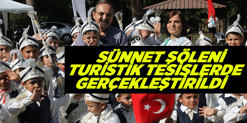 14. Sünnet Şöleni Turistik Tesislerde Gerçekleştirildi