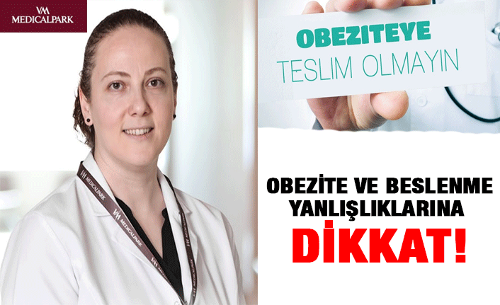 VM Medical Park Hastanesi bilgilendiriyor, Obezite ve Tedavisi