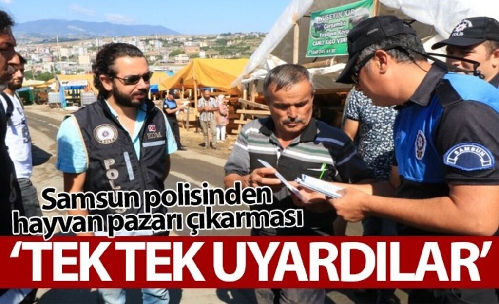 Samsun polisinden hayvan pazarı çıkarması!