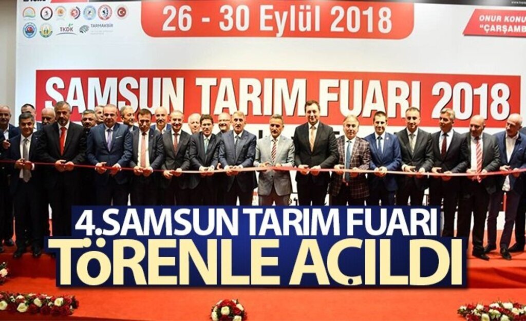 4. Samsun Tarım Fuarı Törenle Açıldı