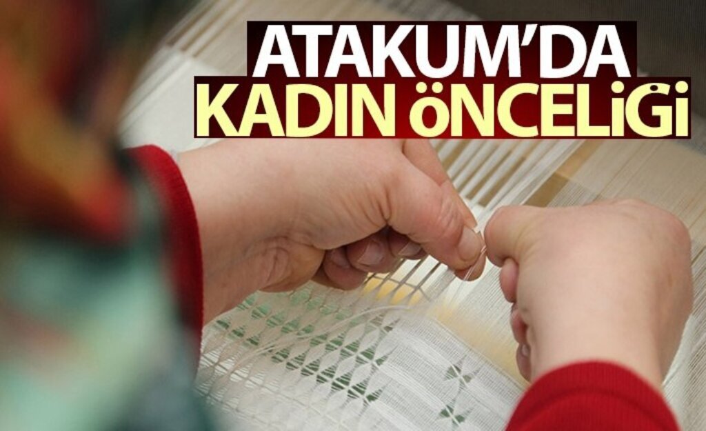 Atakum’da ‘KADIN’ önceliği
