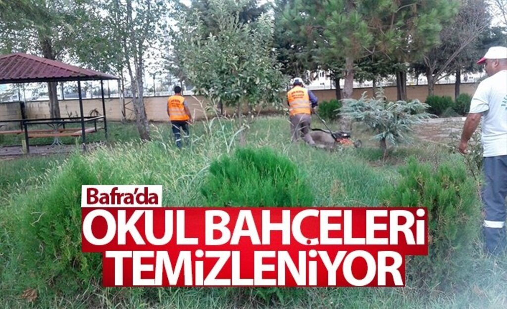 Bafra'da Okul Bahçeleri Temizleniyor