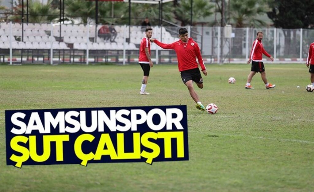 Samsunspor şut çalıştı