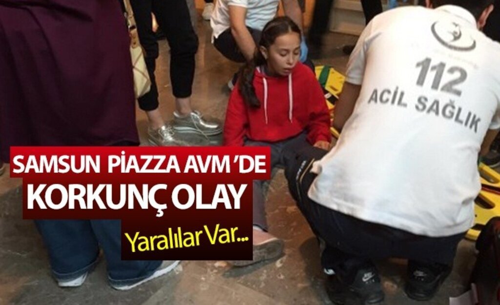 Samsun Piazza AVM'de 28 öğrenci yaralandı