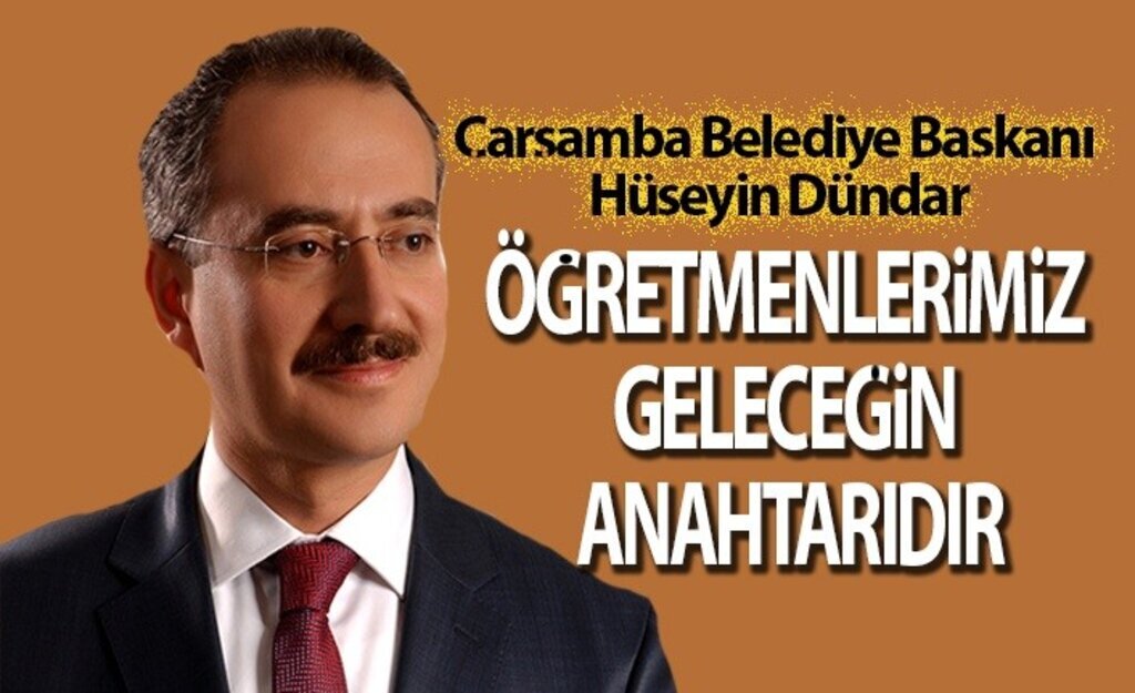 Başkan Dündar Öğretmenler Günü Mesajı Yayımladı