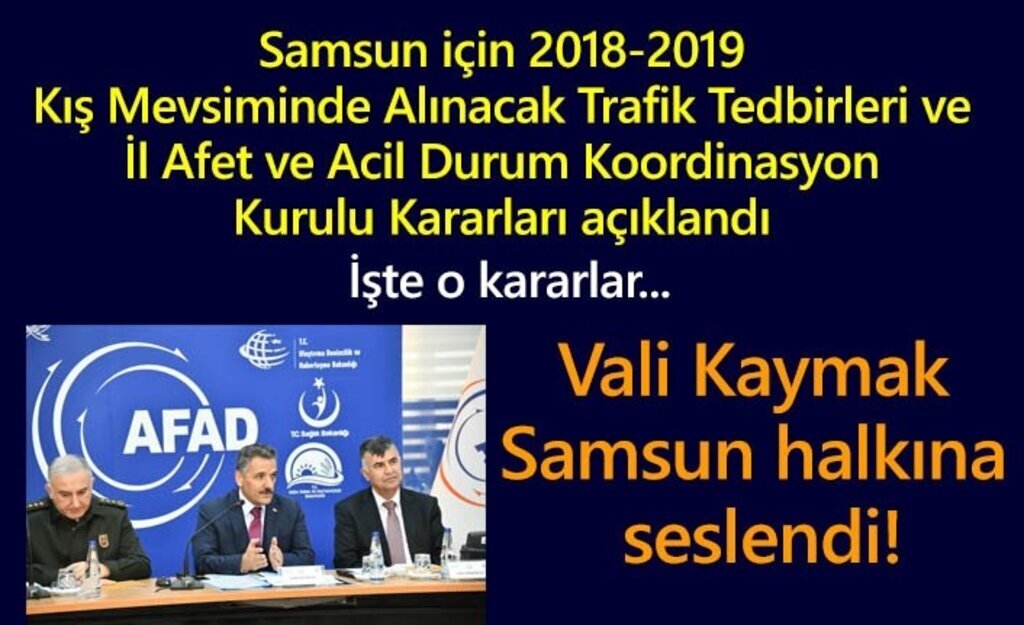 Samsun'da kışa hazırlık toplantısında önemli kararlar alındı!