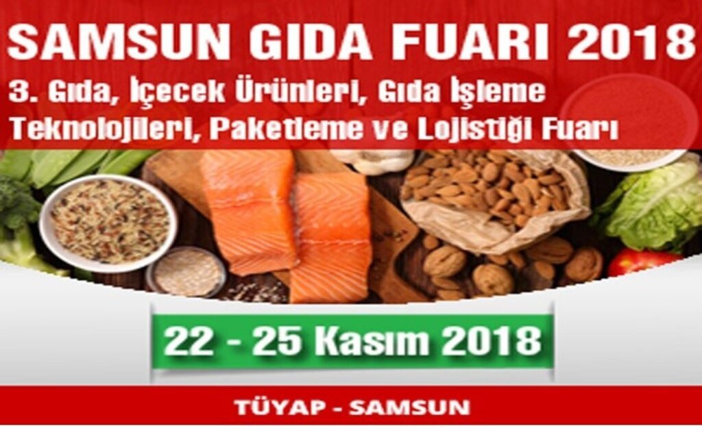Samsun Gıda Fuarı 2018 açılıyor!