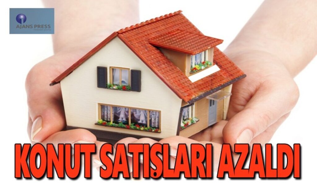 Konut Satışları 24 Bin 82 Adet Azaldı