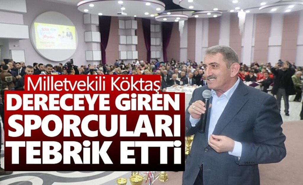 Milletvekili Köktaş, dereceye giren sporcuları tebrik etti