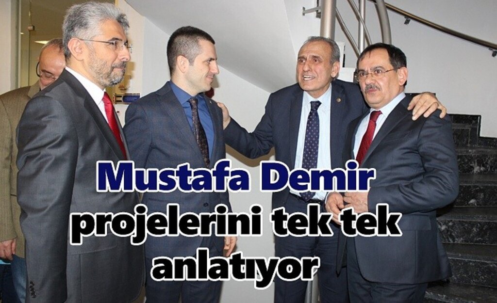 Mustafa Demir: Yatırımcının yanında olacağız!