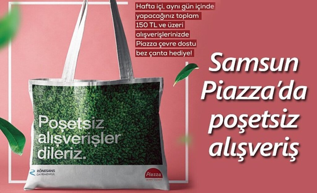 Samsun Piazza AVM'den 'Doğa Dostu' kampanya