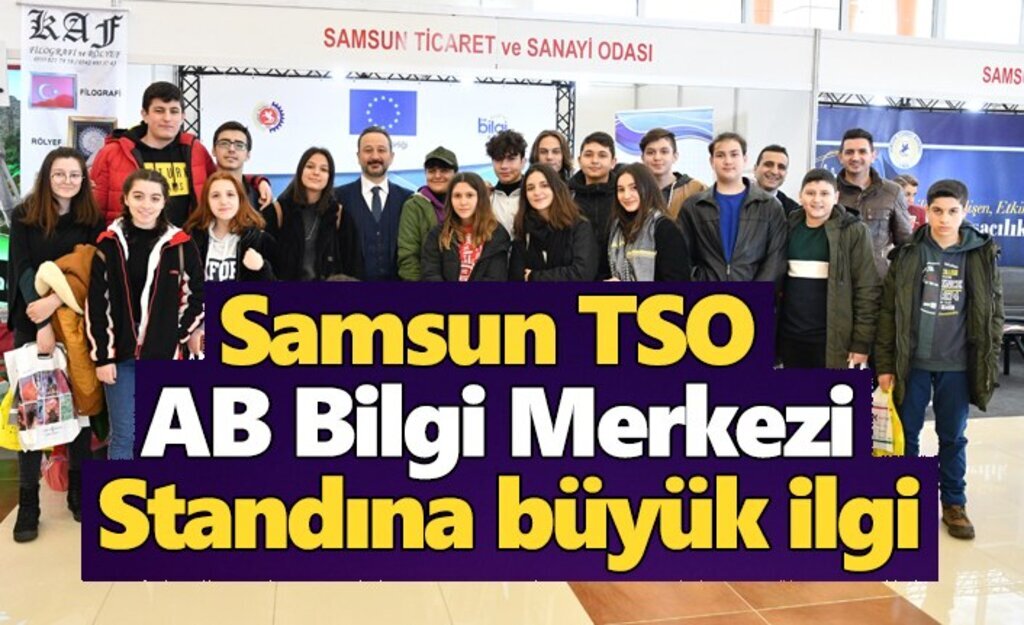Samsun TSO AB Bilgi Merkezi standına büyük ilgi