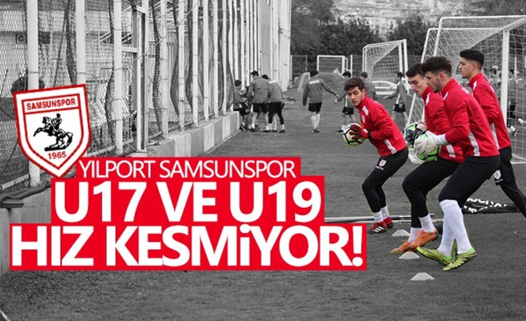 Yılport Samsunspor U17 ve U19 Hız Kesmiyor!