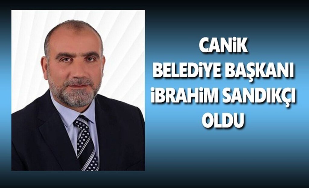 İbrahim Sandıkçı Canik Belediye Başkanı Oldu
