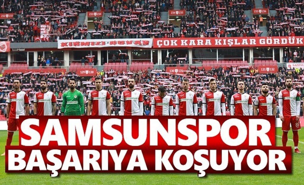 Samsunspor Başarıya Koşuyor