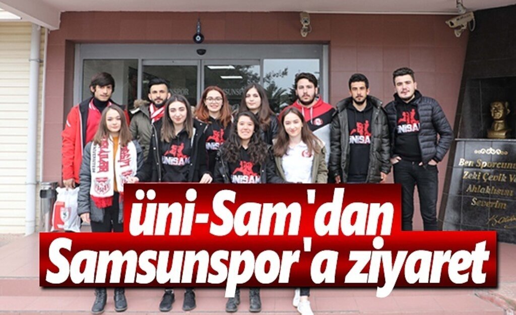 Üni-Sam'dan Samsunspor'a ziyaret