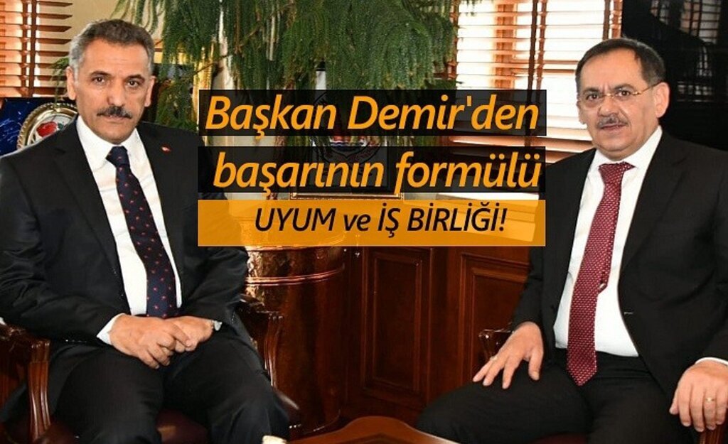 Başkan Demir'in başarısının sırrı: Uyum ve işbirliği