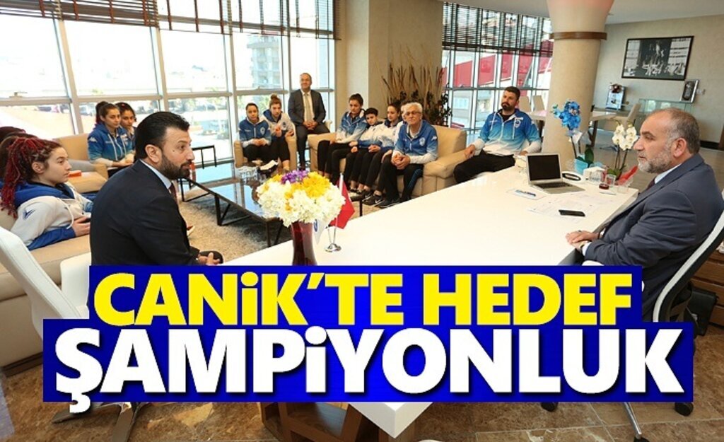 Canik'te hedef şampiyonluk