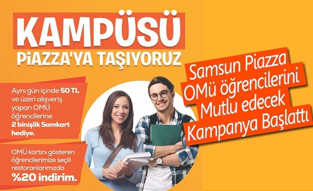 Samsun Piazza, OMÜ öğrencilerini mutlu edecek