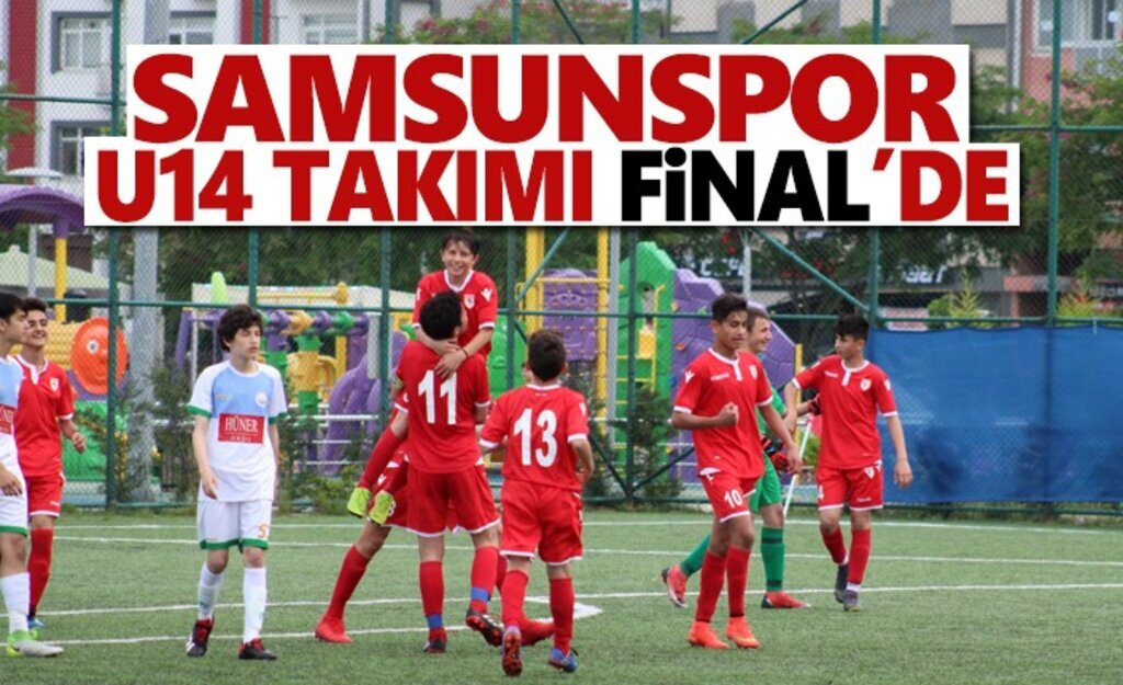Samsunspor U14 Takımı Final'de