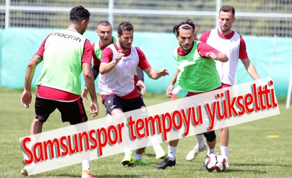 Samsunspor tempoyu yükseltti