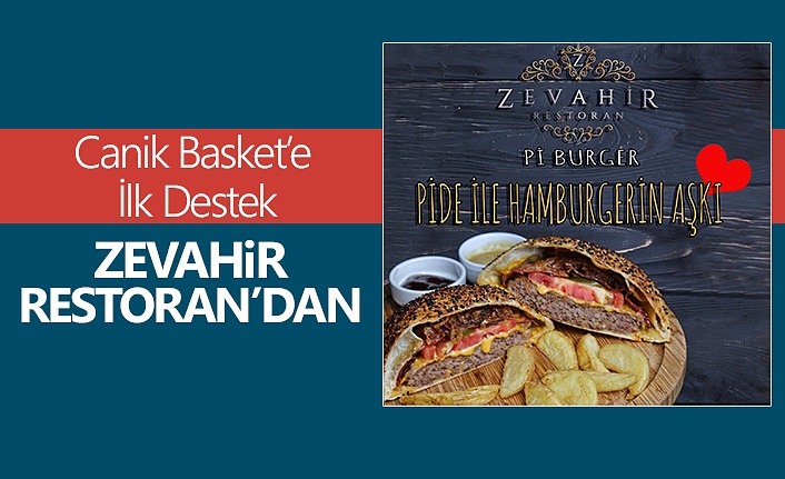 Canik Basket'e İlk Destek Zevahir Restoran'dan