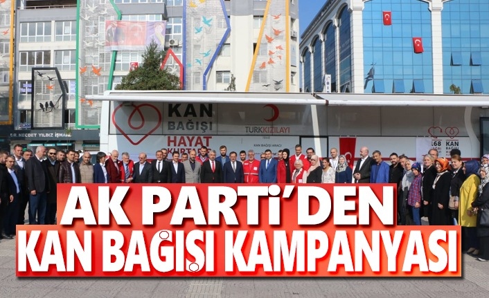 AK Parti'den kan bağışı kampanyası