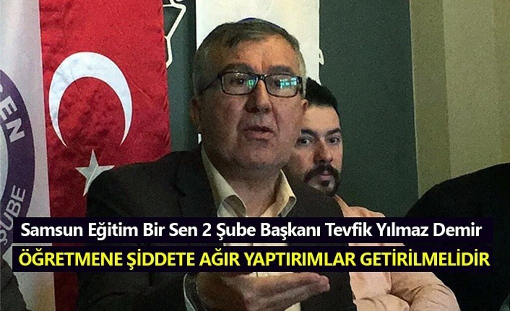 Başkan Demir: Öğretmene şiddete ağır yaptırımlar getirilmelidir
