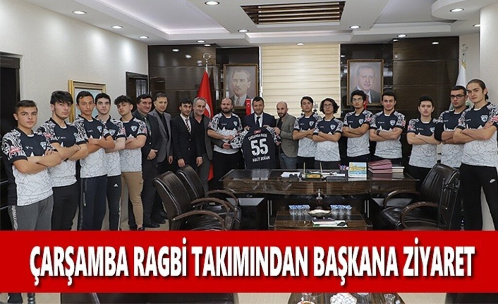 Çarşamba Ragbi Takımın’dan Başkana Ziyaret