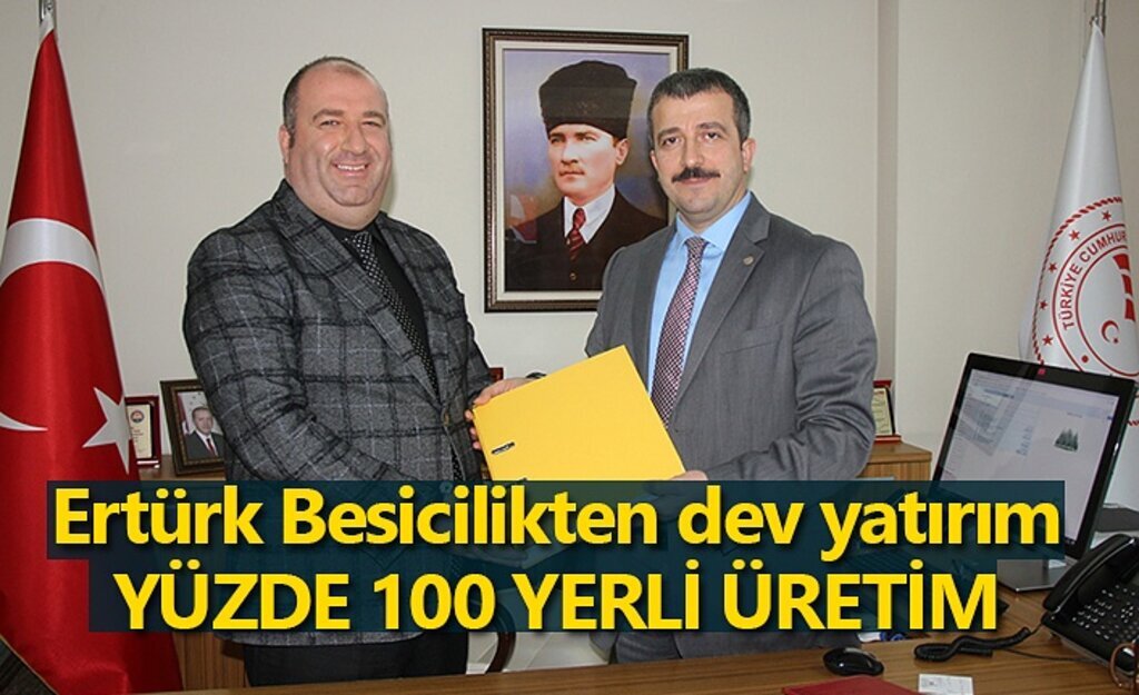 Ertürk Besicilikten dev yatırım