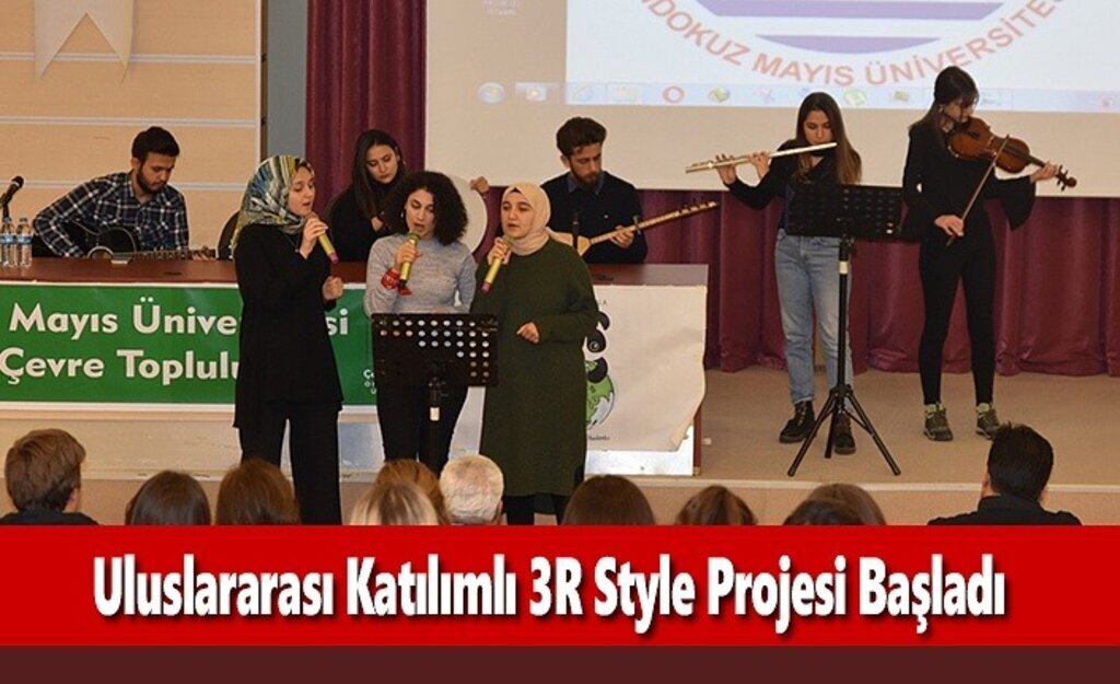 Uluslararası Katılımlı 3R Style Projesi Başladı