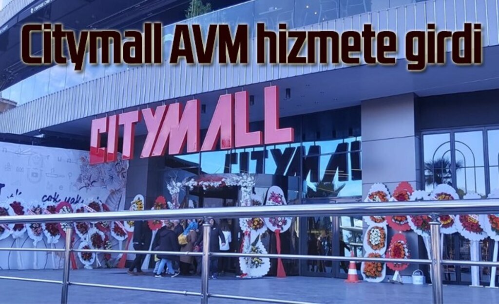 Citymall AVM hizmete girdi - Samsun Haber