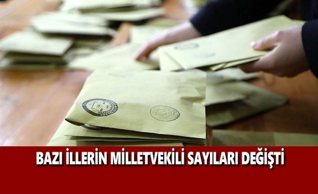 Bazı İllerin Milletvekili Sayıları Değişti
