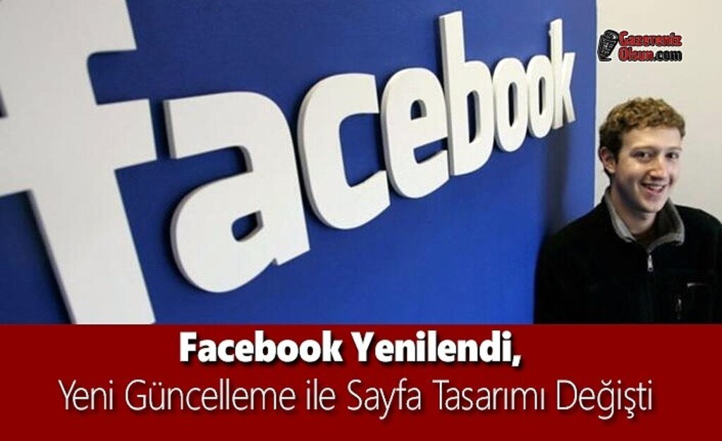 Facebook Yenilendi, Yeni Güncelleme ile Sayfa Tasarımı Değişti