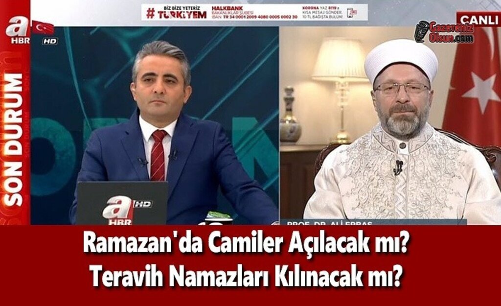 Ramazan'da Camiler Açılacak mı? Teravih Namazları Kılınacak mı?