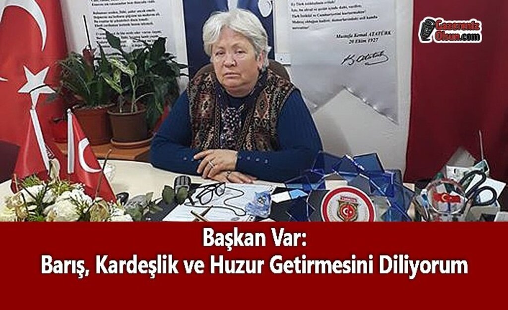 Başkan Var: Barış, Kardeşlik ve Huzur Getirmesini Diliyorum
