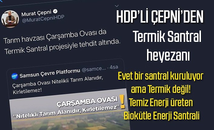 HDP'li Çepni'nin Çarşamba'ya Termik Santral heyezanı