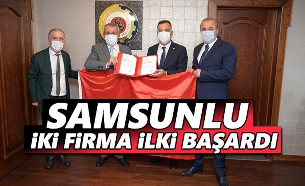 Samsunlu iki firma ilki başardı
