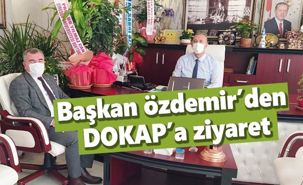 Başkan Özdemir’den DOKAP’a ziyaret