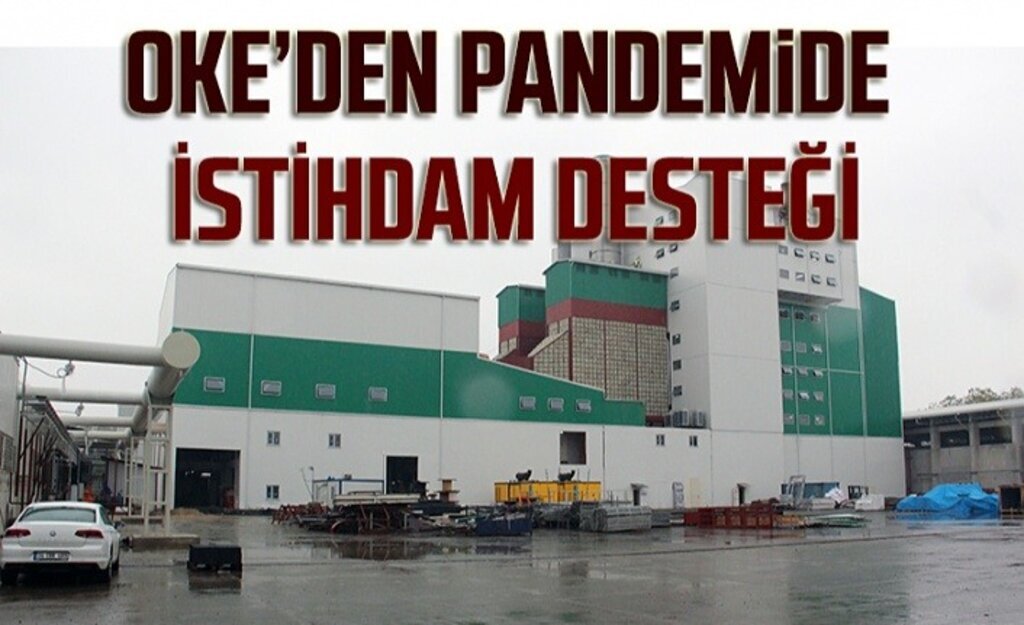 OKE'den pandemide istihdam desteği