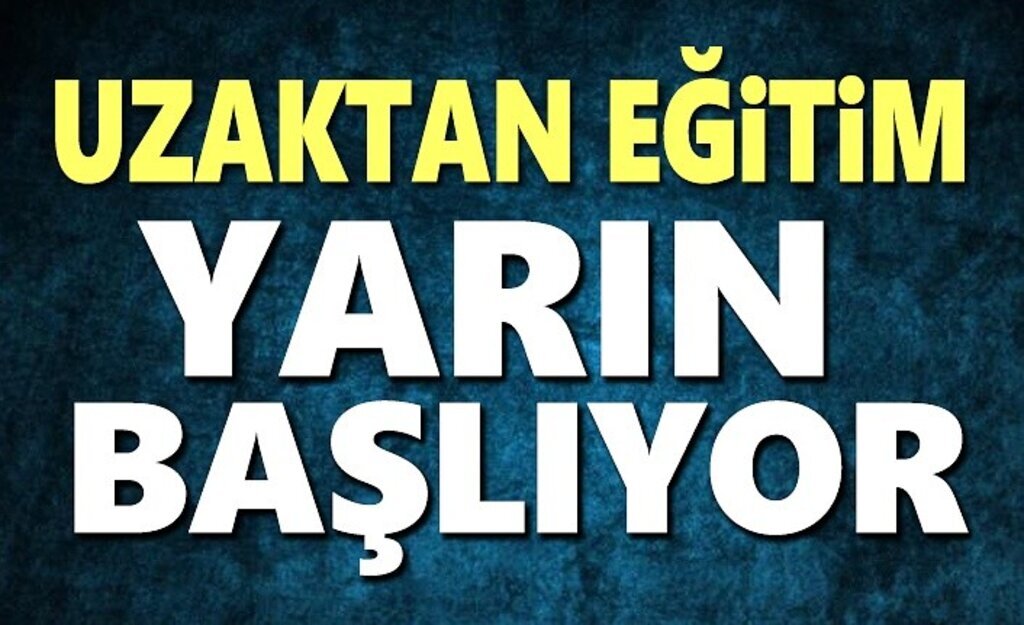 Uzaktan Eğitim 23 Kasım 2020 Pazartesi tekrar başlıyor